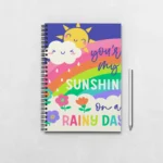 You're my sunshine on a rainy day Notebook